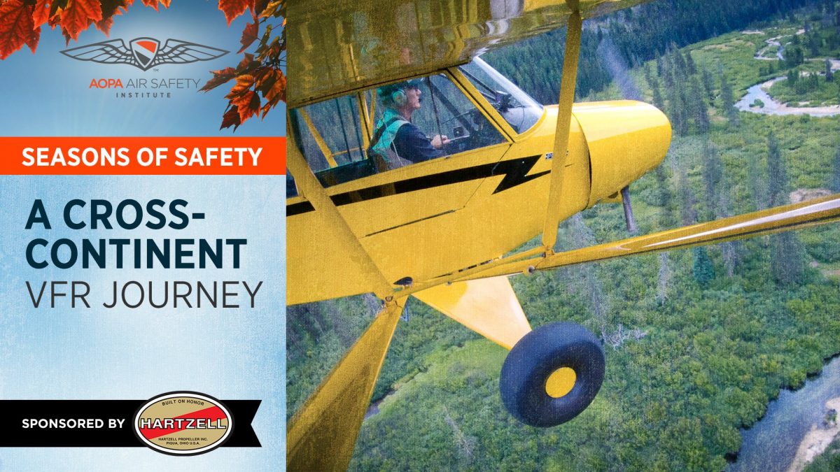 AOPA Seasons of Safety: A Cross Continent VFR Journey with yellow SuperCub flying